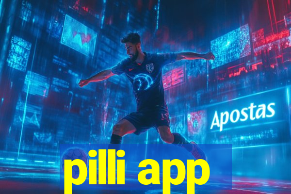 pilli app